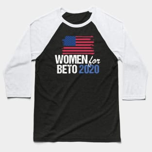 Women for Beto O'Rourke 2020 Baseball T-Shirt